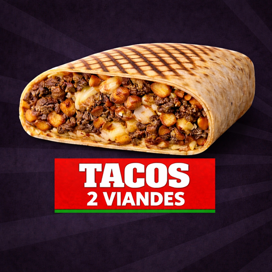 Tacos 2 viandes